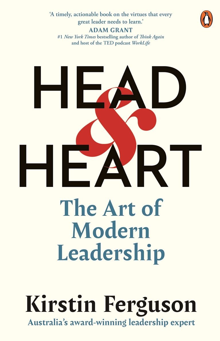 Head and Heart - The art of modern leadership book